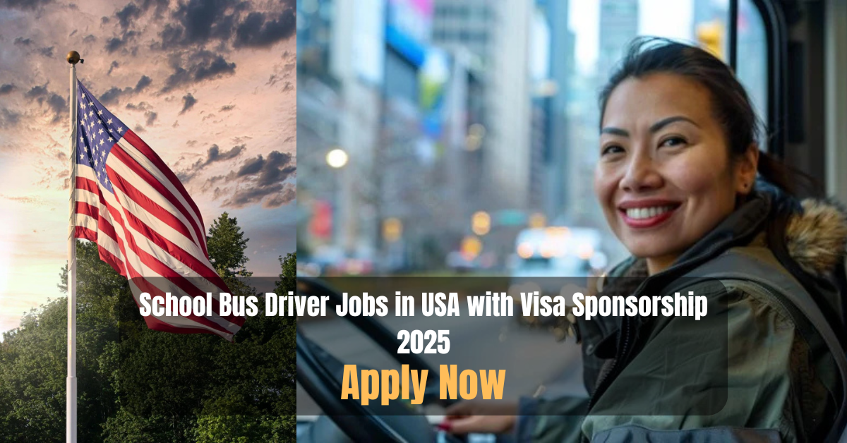 School Bus Driver Jobs in USA with Visa Sponsorship 2025 – Apply Now