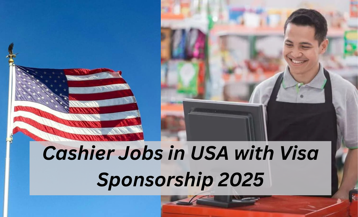 Cashier Jobs in USA with Visa Sponsorship 2025