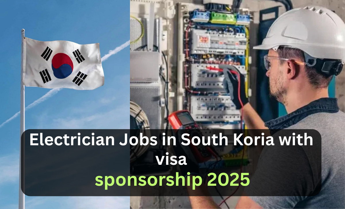 Electrician Jobs in South Korea with visa sponsorship 2025