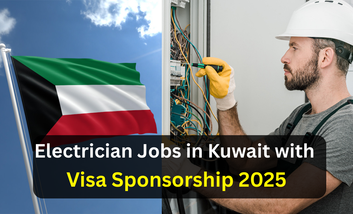 Electrician Jobs in Kuwait with Visa Sponsorship 2025