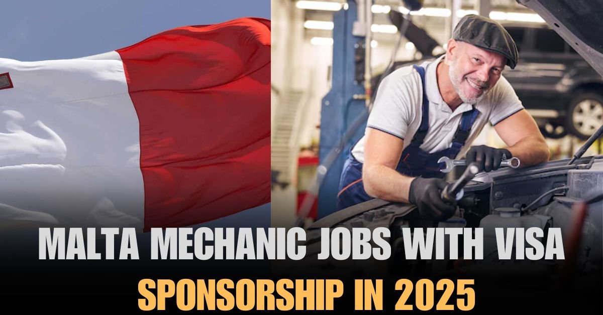 Mechanic Job In Malta With Visa Sponsorship 2025